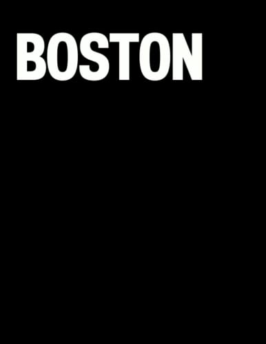 Boston: The Coffee Table Book (The Cities & States Collection) von Independently published