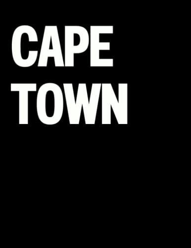 Cape Town: The Coffee Table Book (The Cities & States Collection) von Independently published