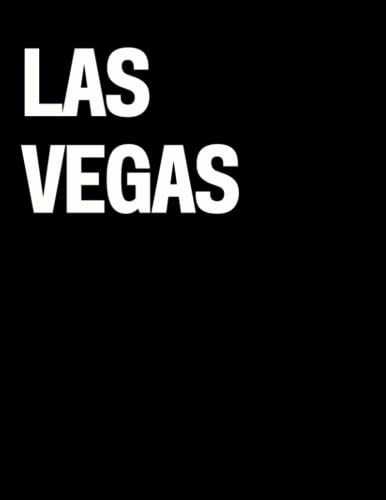 Las Vegas: The Coffee Table Book (The Cities & States Collection) von Independently published