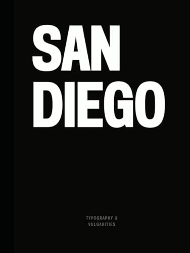 San Diego: The Coffee Table Book (The Cities & States Collection) von Independently published