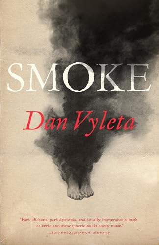 Smoke: A Novel von Anchor Books