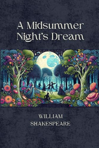 A Midsummer Night's Dream von Independently published