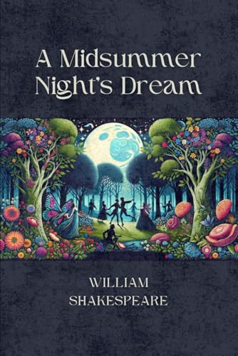 A Midsummer Night's Dream von Independently published