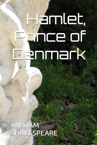 Hamlet, Prince of Denmark von Independently published