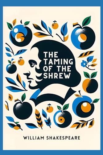 The Taming of the Shrew von Independently published