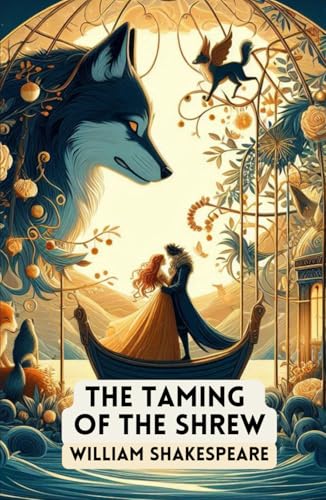 The Taming of the Shrew von Independently published