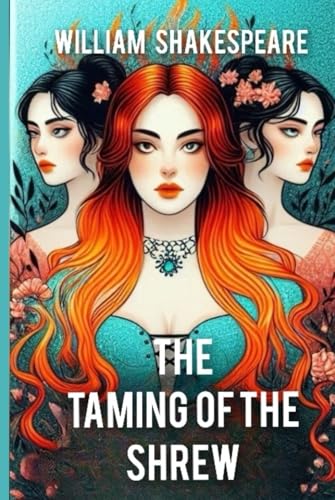 The Taming of the Shrew von Independently published