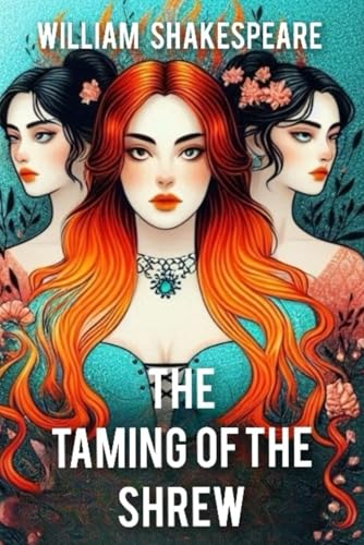 The Taming of the Shrew von Independently published