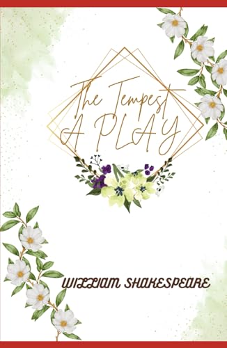 The Tempest A PLAY von Independently published