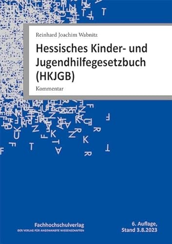 Hessisches Kinder- und Jugendhilfegesetz"buch (HKJGB): Kommentar