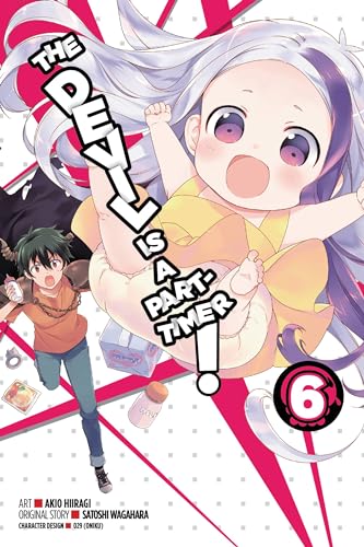 The Devil Is a Part-Timer!, Vol. 6 (manga) (DEVIL IS PART TIMER GN, Band 6)