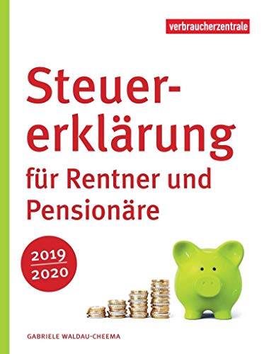 Steuererklärung für Rentner und Pensionäre 2019/2020