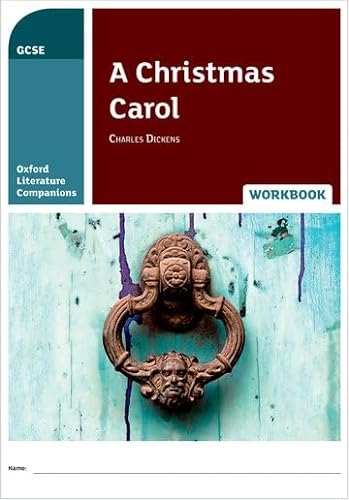 Oxford Literature Companions: A Christmas Carol Workbook: With all you need to know for your 2022 assessments