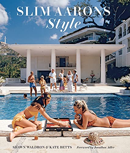 Slim Aarons: Style: Photographs von Abrams Books