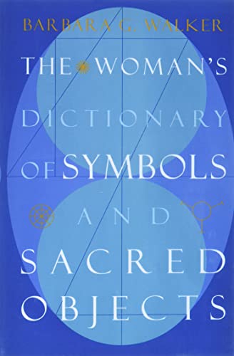 The Woman's Dictionary of Symbols and Sacred Objects (More Crystals and New Age) von HarperOne