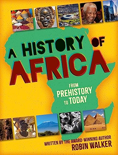 A History of Africa: From Prehistory to Today von Franklin Watts