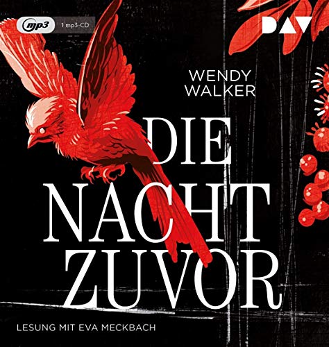 Die Nacht zuvor: Lesung mit Eva Meckbach (1 mp3-CD) von Audio Verlag Der GmbH