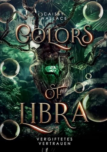 Colors of Libra: Vergiftetes Vertrauen von BoD – Books on Demand