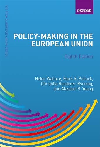 Policy-Making in the European Union (New European Union)