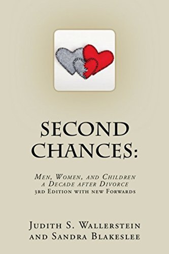 Second Chances: Men, Women and Children, A Decade After Divorce von Independently published