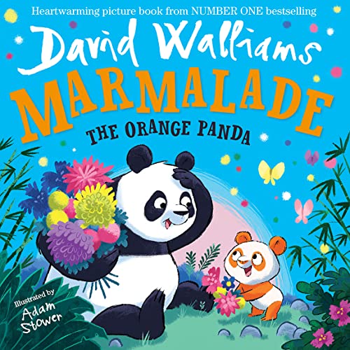 Marmalade: The heart-warming and funny new illustrated children’s picture book from number-one bestselling author David Walliams! von Harper Collins Publ. UK
