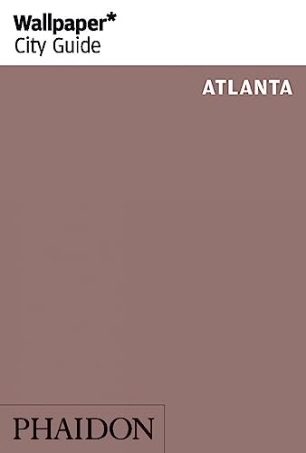 Wallpaper* City Guide Atlanta von PHAIDON
