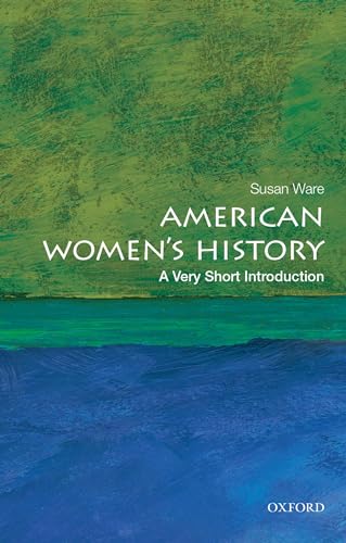 American Women's History: A Very Short Introduction (Very Short Introductions)