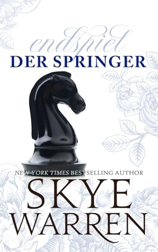 Der Springer: Eine verbotene Liebe (Endspiel, Band 2) von Independently published