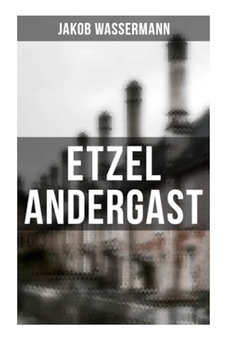 Etzel Andergast von Musaicum Books