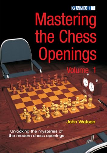 Mastering the Chess Openings Volume 1 von Gambit Publications