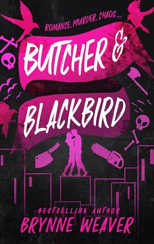 Butcher and Blackbird (The ruinous love trilogy, 1)