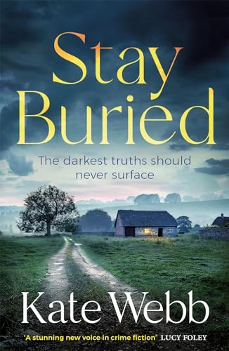 Stay Buried (The DI Lockyer Mysteries)