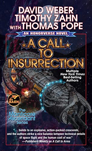 A Call to Insurrection (Volume 4) (Manticore Ascendant) von Baen
