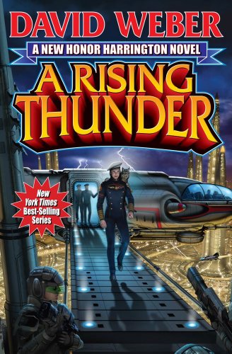 A Rising Thunder (Volume 13) (Honor Harrington)