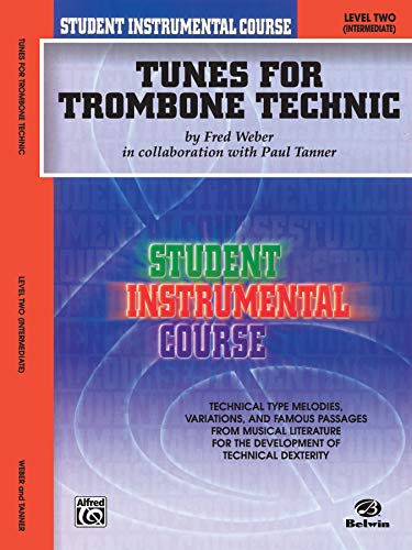 Student Instrumental Course: Tunes for Trombone Technic, Level II: Trombone Book