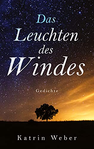 Das Leuchten des Windes: Gedichte von Books on Demand GmbH