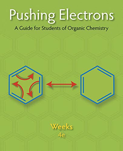 Pushing Electrons: A Guide for Students of Organic Chemistry von Cengage Learning