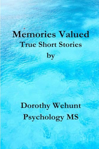 Memories Valued von Independently published