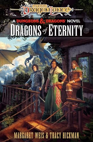 Dragonlance: Dragons of Eternity: (Dungeons & Dragons) (Dragonlance Destinies, 3) von Del Rey