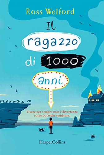 Il ragazzo di 1000 anni von HarperCollins Italia