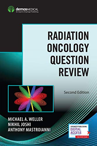 Radiation Oncology Question Review: Second Edition von Demos Medical Publishing