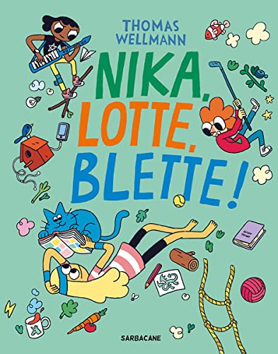 Nika, Lotte, Blette ! - 1, 2, 3... Girl power ! (1)