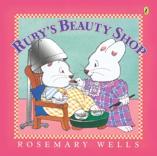 Ruby's Beauty Shop (Max and Ruby) von Puffin Books
