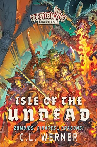 Isle of the Undead: A Zombicide Black Plague Novel (Volume 2) von Aconyte