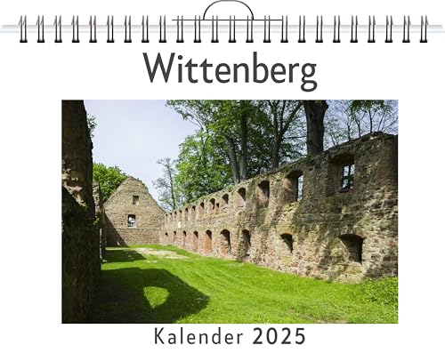 Wittenberg - (Wandkalender 2025, Kalender DIN A4 quer, Monatskalender im Querformat mit Kalendarium, das perfekte Geschenk) von FlipFlop