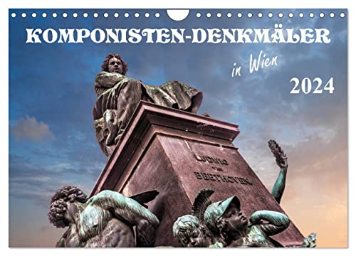 Komponisten-Denkmäler in Wien (Wandkalender 2024 DIN A4 quer), CALVENDO Monatskalender von CALVENDO