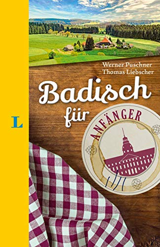 Langenscheidt Badisch für Anfänger - Der humorvolle Sprachführer für Badisch-Fans von Langenscheidt bei PONS