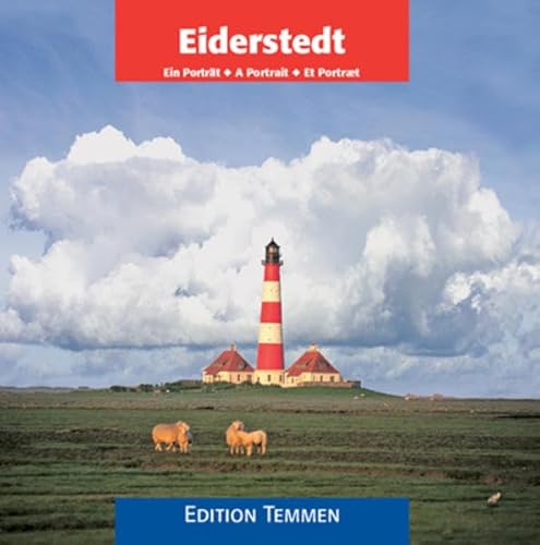 Eiderstedt: Ein Portrait von Edition Temmen e.K.