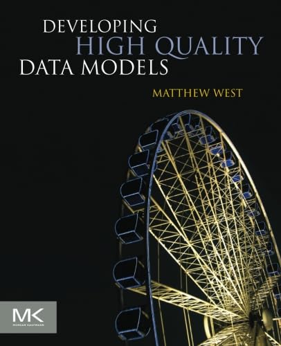 Developing High Quality Data Models