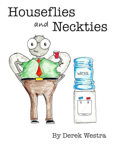 Houseflies and Neckties von Independently published